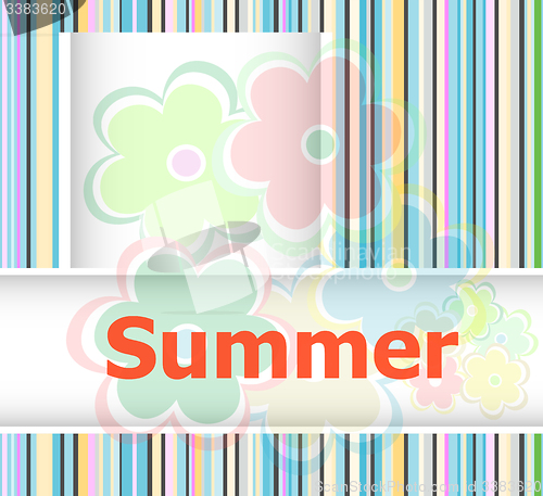 Image of Summer theme with floral over bright multicolored background, summer flowers, holiday card
