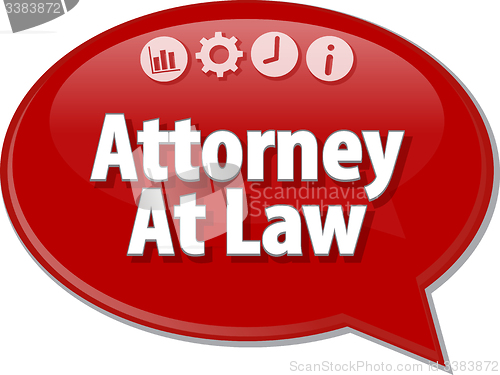 Image of Attorney At Law Business term speech bubble illustration