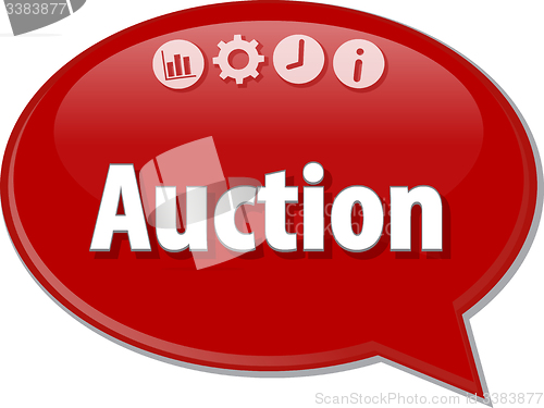 Image of Auction   Business term speech bubble illustration
