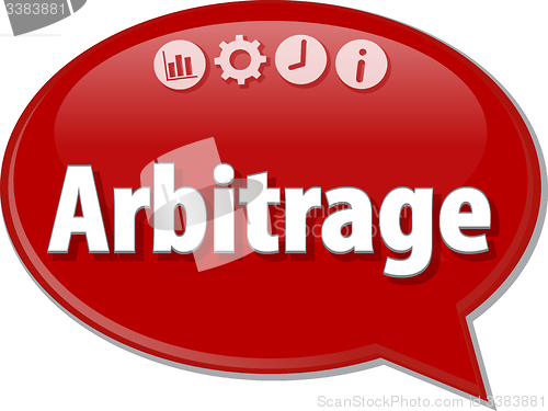 Image of Arbitrage Business term speech bubble illustration