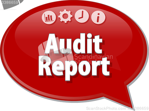 Image of Audit Report Finance Business term speech bubble illustration