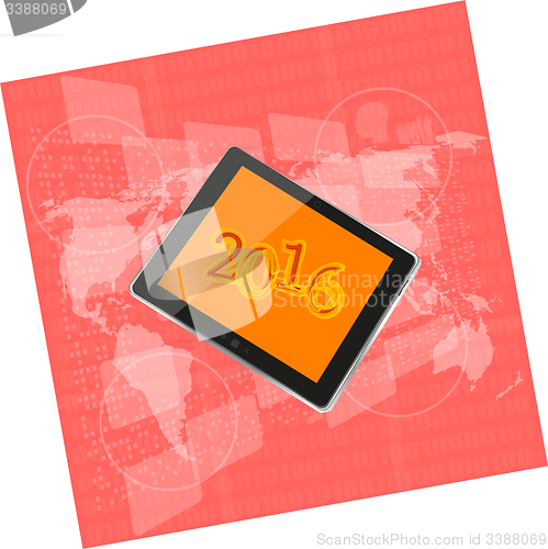 Image of tablet pc or smart phone on business digital touch screen, world map, happy new year 2016 concept