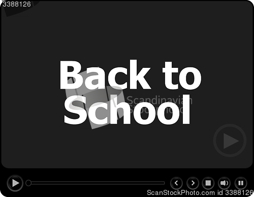 Image of Back to school words on media player isolated on white, education concept