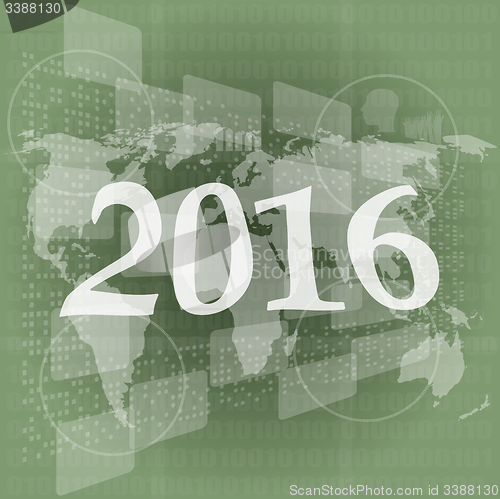 Image of happy new year 2016 on business digital touch screen