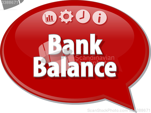 Image of Bank Balance Business term speech bubble illustration