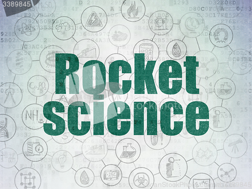 Image of Science concept: Rocket Science on Digital Paper background