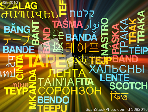 Image of Tape multilanguage wordcloud background concept glowing