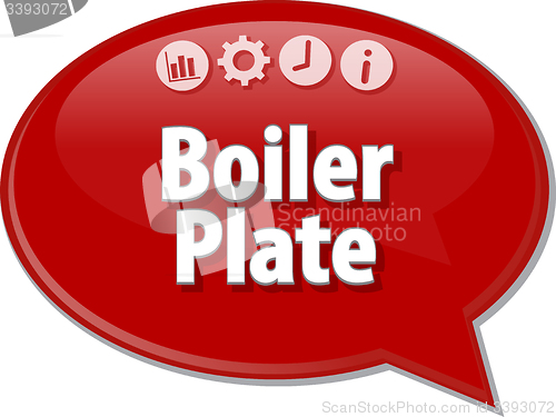 Image of Boiler Plate  Business term speech bubble illustration