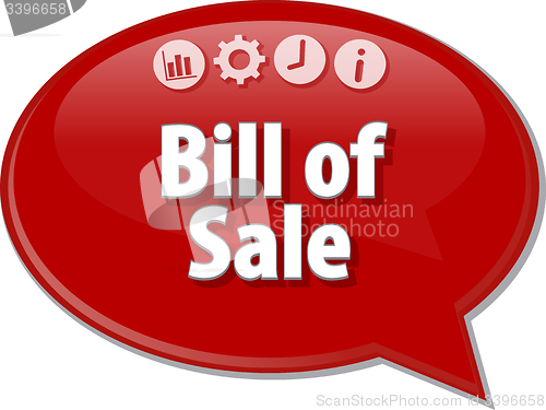 Image of Bill of Sale Business term speech bubble illustration