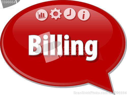 Image of Billing   Business term speech bubble illustration