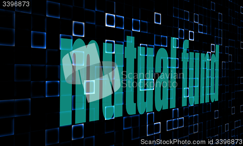 Image of Pixelated words mutual fund  on digital background