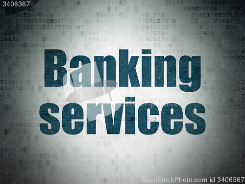Image of Currency concept: Banking Services on Digital Paper background