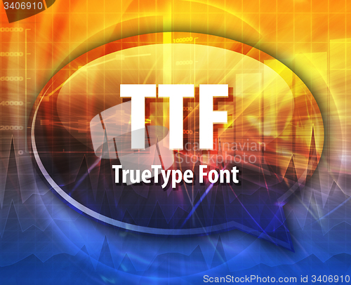 Image of TTF acronym definition speech bubble illustration