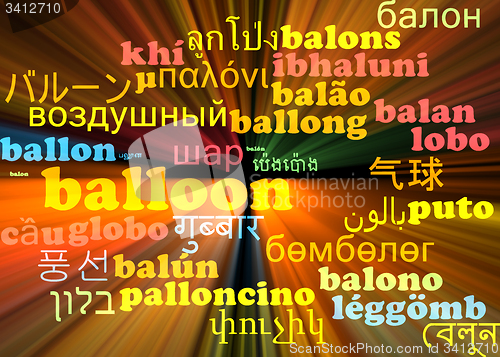 Image of Balloon multilanguage wordcloud background concept glowing