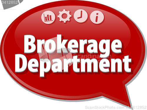 Image of Brokerage Department  Business term speech bubble illustration