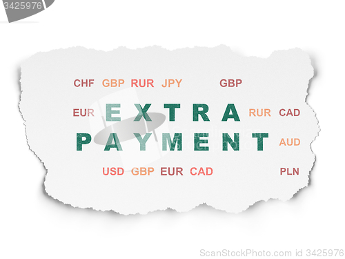 Image of Money concept: Extra Payment on Torn Paper background