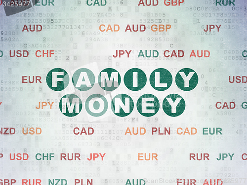 Image of Currency concept: Family Money on Digital Paper background