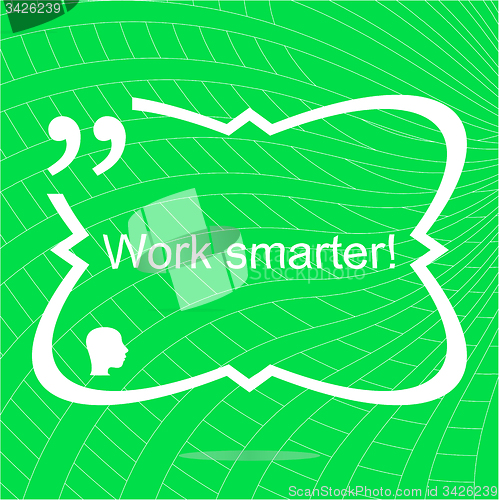Image of Work smarter. Inspirational motivational quote. Simple trendy design. Positive quote