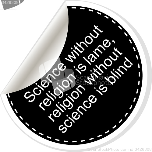 Image of Science without religion is lame. Inspirational motivational quote. Simple trendy design. Black and white stickers.