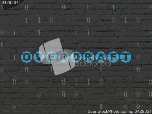 Image of Business concept: Overdraft on wall background