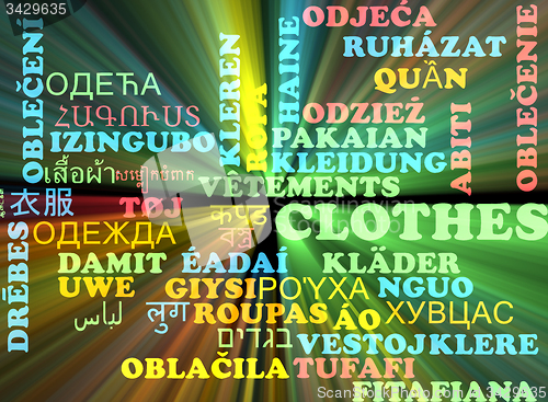 Image of Clothes multilanguage wordcloud background concept glowing