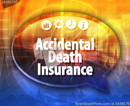 Image of Accidental Death Insurance Business term speech bubble illustrat