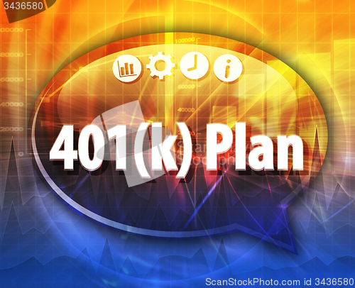 Image of 401k plan Business term speech bubble illustration