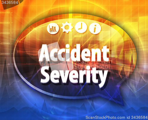 Image of Accident severity Business term speech bubble illustration