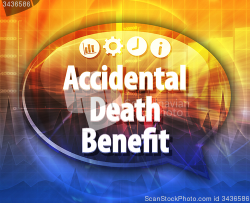 Image of Accidental death benefit Business term speech bubble illustratio