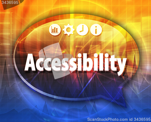 Image of Accessibility Business term speech bubble illustration