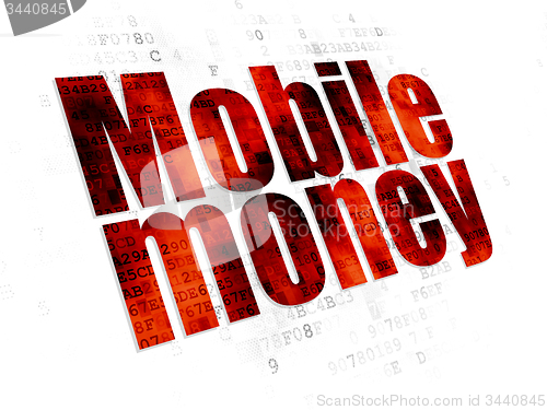 Image of Banking concept: Mobile Money on Digital background