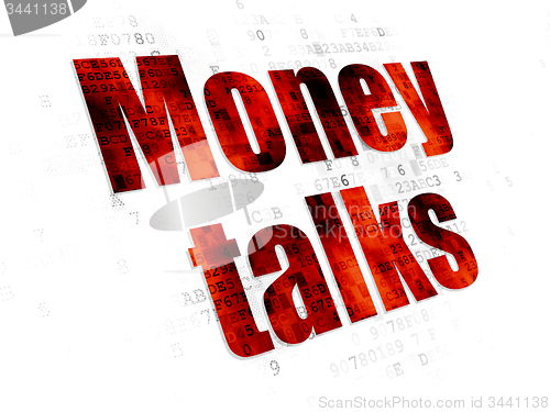 Image of Finance concept: Money Talks on Digital background