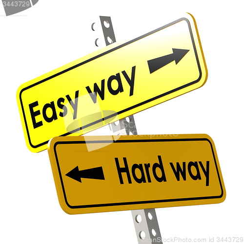 Image of Easy way and hard way with yellow road sign