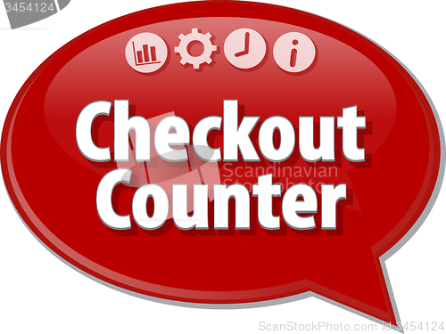 Image of Checkout Counter  Business term speech bubble illustration