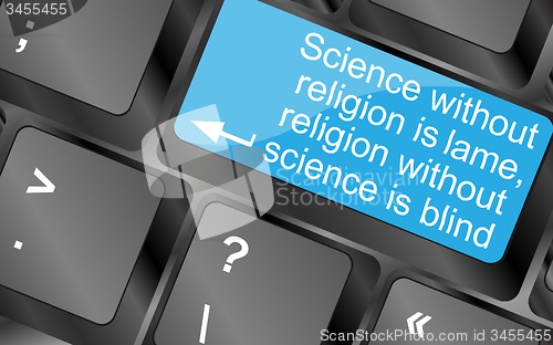 Image of Science without religion is lame. Computer keyboard keys with quote button. Inspirational motivational quote. Simple trendy design