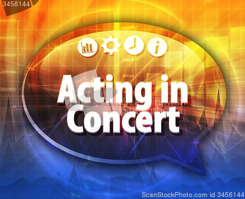 Image of Acting in Concert Business term speech bubble illustration