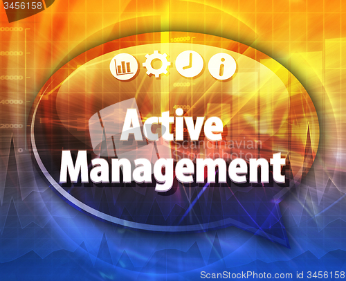 Image of Active management Business term speech bubble illustration