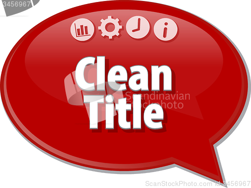 Image of Clean Title  Business term speech bubble illustration