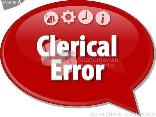 Image of Clerical Error  Business term speech bubble illustration