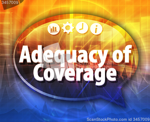 Image of Adequacy of Coverage Business term speech bubble illustration