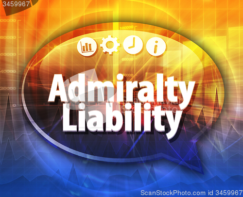 Image of Admiralty liability Business term speech bubble illustration