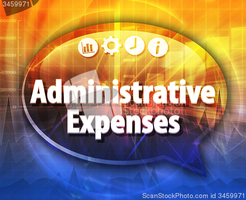 Image of Administrative Expenses Business term speech bubble illustration