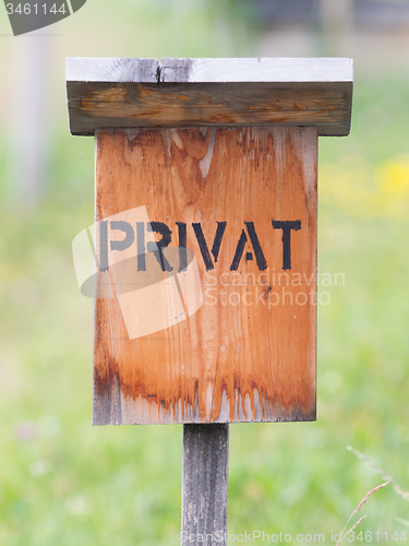 Image of View of an old weathered \'Private\' sign