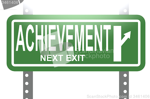 Image of Achievement green sign board isolated