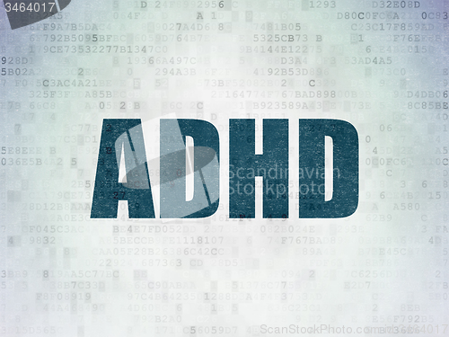 Image of Health concept: ADHD on Digital Paper background