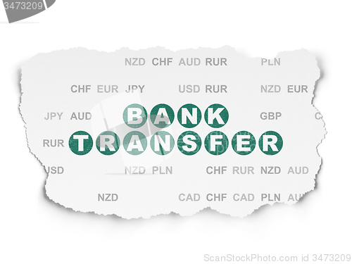 Image of Money concept: Bank Transfer on Torn Paper background
