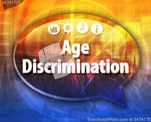 Image of Age discrimination Business term speech bubble illustration