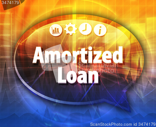 Image of Amortized loan Business term speech bubble illustration