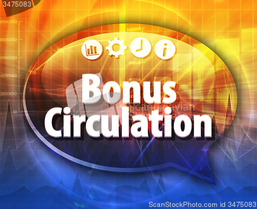 Image of Bonus Circulation  Business term speech bubble illustration