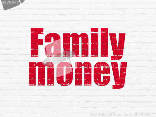 Image of Banking concept: Family Money on wall background